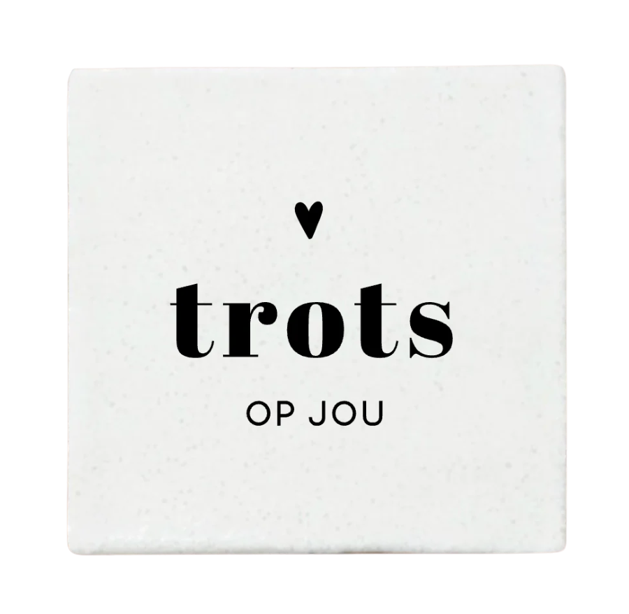 Label2X | Tegeltje trots op jou