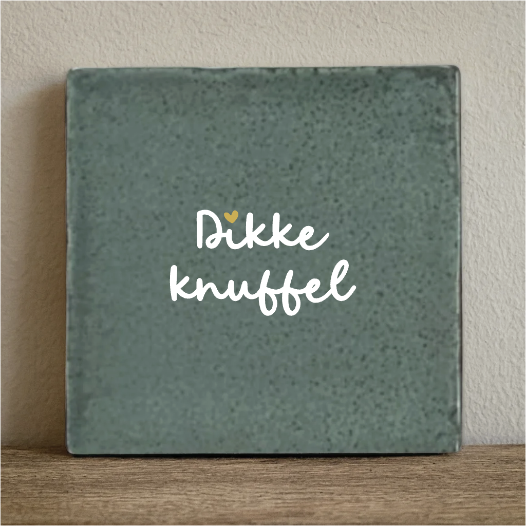Tegeltje dikke knuffel