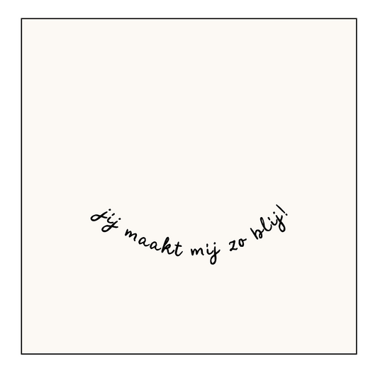 Zusss | Servetten jij maakt mij zo blij!