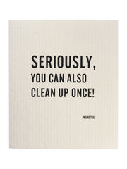 Mijn Stijl | Vaatdoek Seriously you can also clean up once!