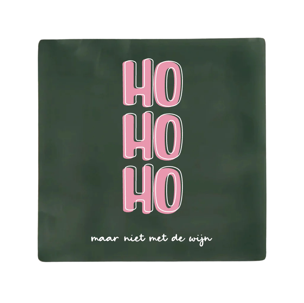 Label2X | Tegeltje Ho Ho Ho maar niet met de wijn