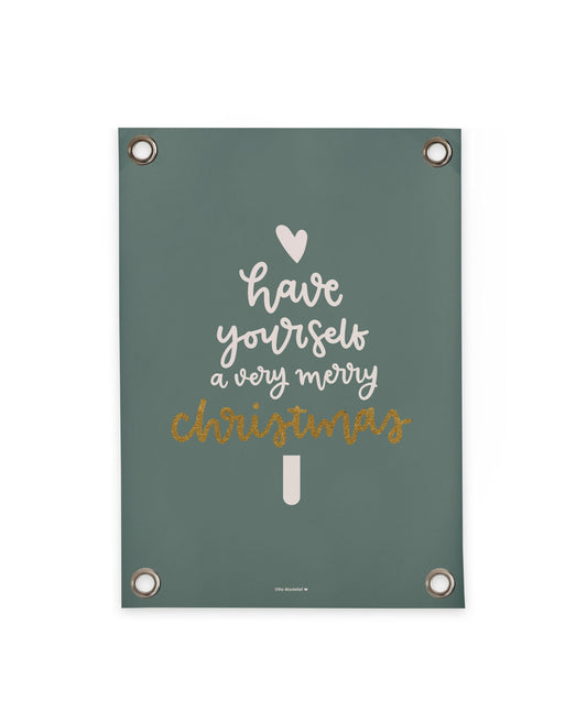 VM | Tuinposter Have yourself a very merry Christmas groen