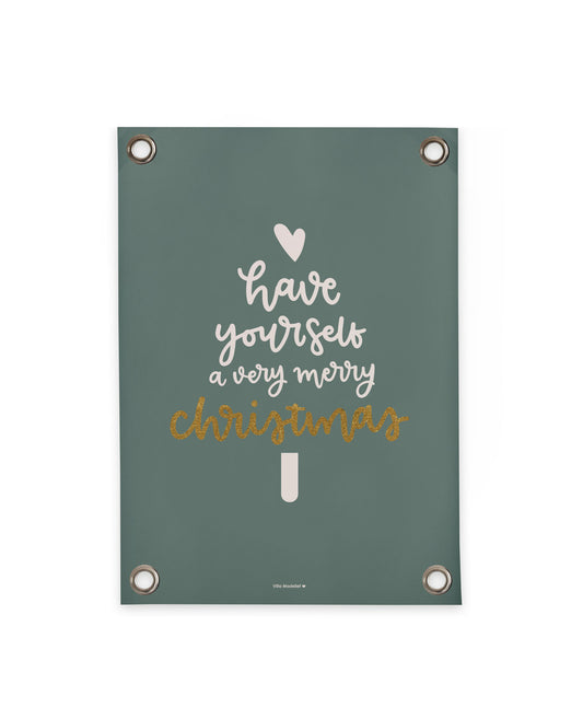 VM | Tuinposter Have yourself a very merry Christmas groen
