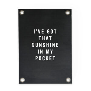 tuinposter sunshine in my pocket
